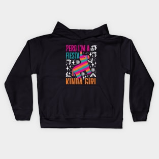 Pero I'm a Fiesta Kinda Girl Kids Hoodie